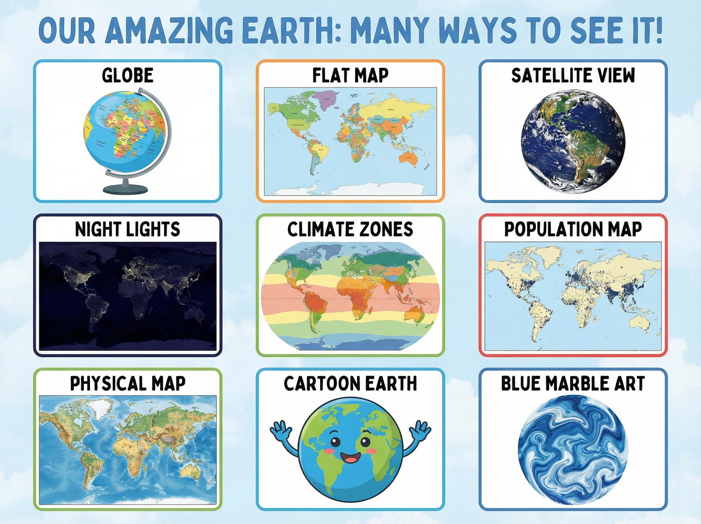 Our Amazing Earth- Many Ways to see it